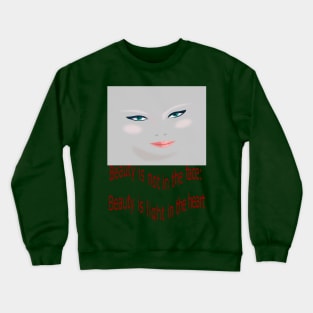 Beauty face. Crewneck Sweatshirt